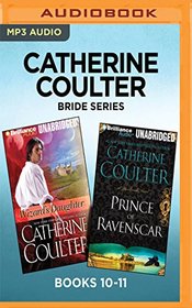Catherine Coulter Bride Series: Books 10-11: Wizard's Daughter & Prince of Ravenscar