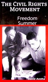Freedom Summer (The Civil Rights Movement)
