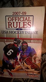 2007-2009 Official Rules of USA Inline Hockey (Official Rules of USA Hockey Inline)