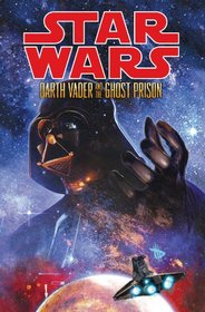 Star Wars: Darth Vader and the Ghost Prison