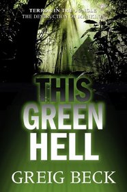 This Green Hell  (Alex Hunter, Bk 3)