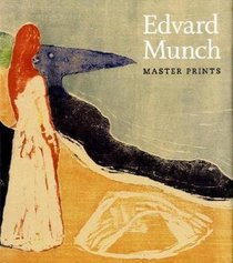 Edvard Munch: Master Prints