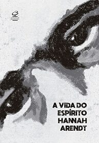 A vida do espirito (Em Portugues do Brasil)
