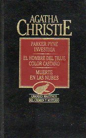 Obras Completas 4: Parker Pyne Investiga / El Hombre del Traje Color Castano / Muerte en Las Nubes (Parker Pyne Investigates / The Man in the Brown Suit / Death in the Clouds) (Spanish Edition)