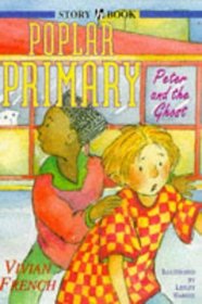 Peter and the Ghost (Poplar Primary)
