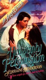 Heavenly Persuasion (Angel's Touch)