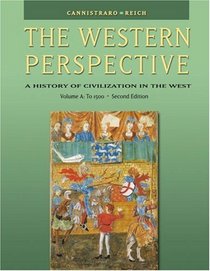 The Western Perspective : Prehistory to the Renaissance, Volume A: To 1500 (with InfoTrac)