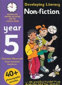 Non-fiction: Year 5: Reading and Writing Activities for the Literacy Hour (Developing Literacy)