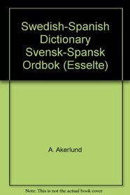 SwedishSpanish Dictionary  SvenskSpansk Ordbok (Esselte)