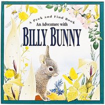 An Adventure With Billy Bunny: Peek-and-Find (Peek and Find (PGW))
