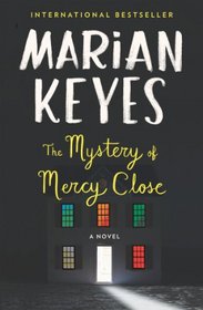 The Mystery of Mercy Close (Walsh Family, Bk 5)