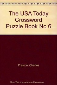 USA Today Crossword 06 (USA Today Crossword Puzzle Book)