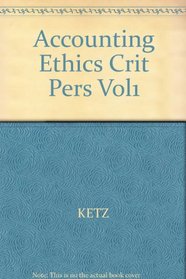 Accounting Ethics:Crit Pers Vo (Critical Perspectives on Business and Management)