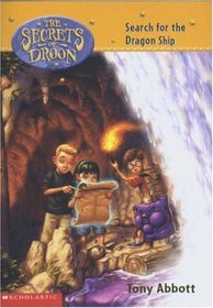Search for the Dragon Ship (Secrets Of Droon, Bk 18)