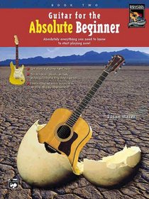 Guitar for the Absolute Beginner, Book 2