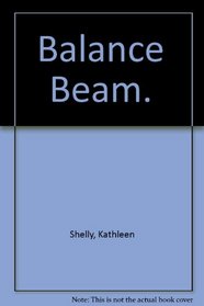 Balance beam (Sports techniques series)
