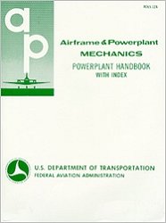 Airframe and Powerplant Mechanics: Powerplant Handbook (JS312608)