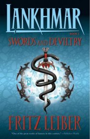 Lankhmar Book 1: Swords And Deviltry (Lankhmar)