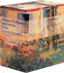 Werke. Nach dem Text der Artemis Gedenkausgabe der Werke Goethes.
