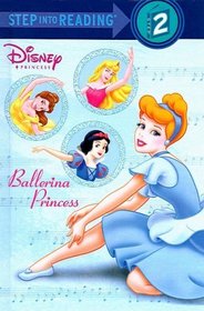 Ballerina Princess (Disney Princess (Prebound))