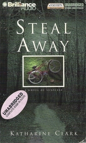Steal Away (Audio Cassette) (Unabridged)