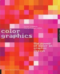 Color Graphics: The Power of Color in Graphic Design