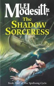 The Shadow Sorceress (Spellsong Cycle)