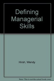 Defining Managerial Skills