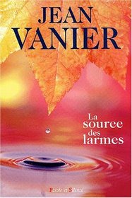 Source des larmes (French Edition)