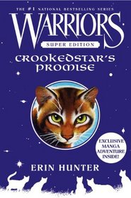 Crookedstar's Promise (Warriors Super Edition, Bk 4)