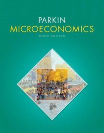 Microeconomics Plus NEW MyEconLab with Pearson eText -- Access Card Package (10th Edition)