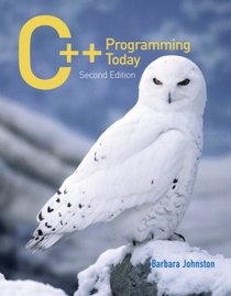 C++ Programming Today (2nd Edition)