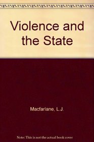 Violence and the state (Nelson's political science library)