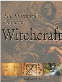 Illustrated Guide to Witchcraft