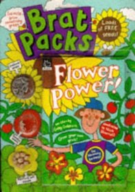 Flower Power (Brat Packs S.)