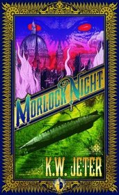 Morlock Night (Angry Robot)