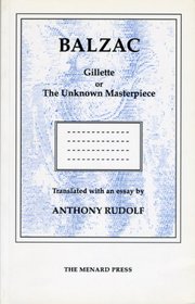 Gillette or the Unknown Masterpiece