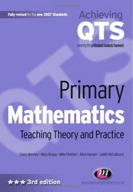 Primary Mathematics: Teaching Theory and Practice (Achieving QTS)