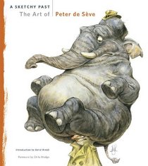 A Sketchy Past: The Art of Peter de Seve