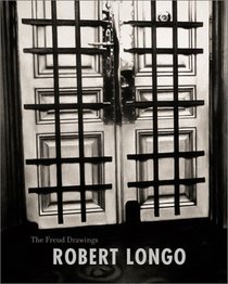 Robert Longo: The Freud Drawings