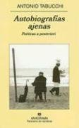 Autobiografias ajenas (Panorama de Narrativas) (Spanish Edition)