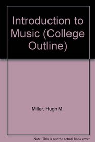 Introduction to Music (College Outline S)