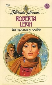 Temporary Wife (Harlequin Presents, No 109)