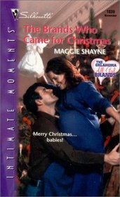 The Brands Who Came For Christmas (Oklahoma All-Girl Brands, Bk 1) (Silhouette Intimate Moments, No 1039)