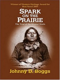 Spark On The Prairie: A Guns and Gavel Novel b (Thorndike Press Large Print Western Series)