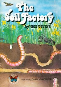 The soil factory (God in creation series)