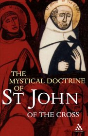 Mystical Doctrine of St. John of the Cross