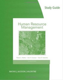Study Guide for Mathis/Jackson/Valentine's Human Resource Management, 14th