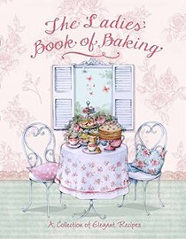 The Ladies Book of Baking (Love Food)