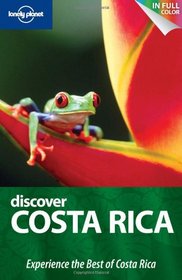 Lonely Planet Discover Costa Rica (Country Guide)